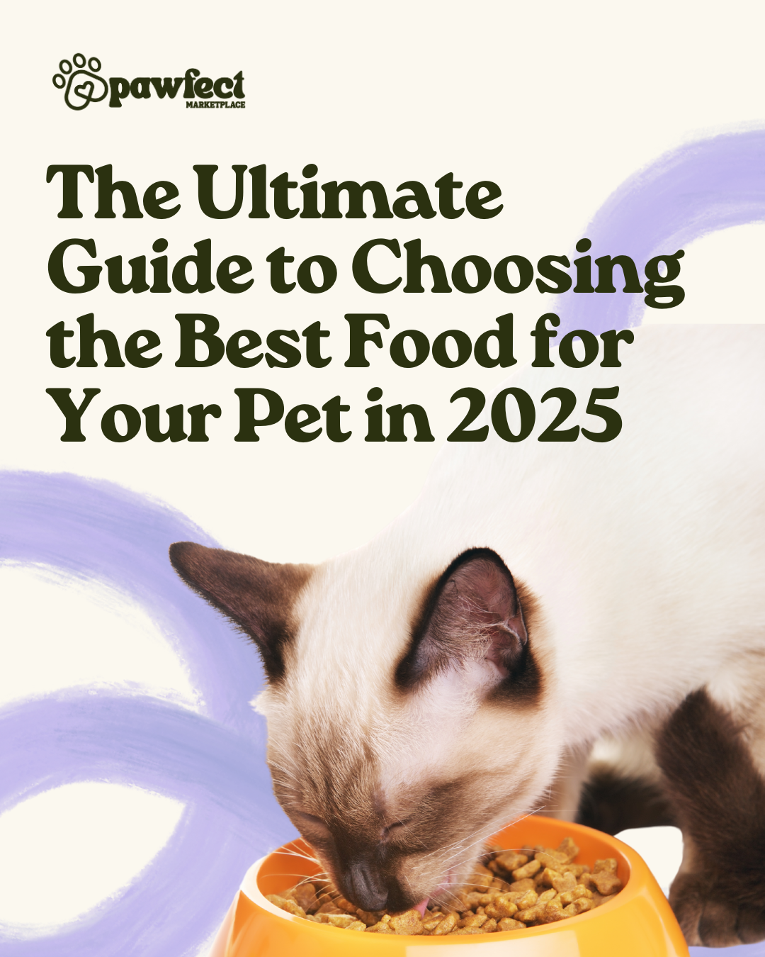 The Ultimate Guide to Choosing the Best Food for Your Pet in 2025